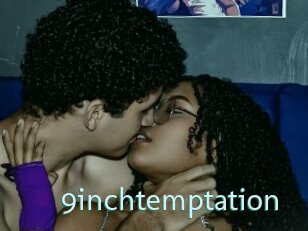 9inchtemptation