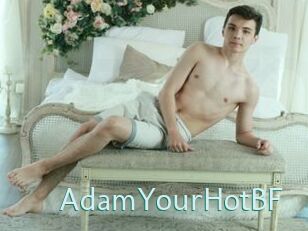 AdamYourHotBF