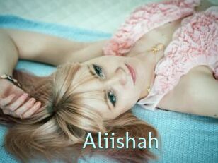 Aliishah