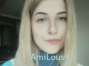 AmiLouse