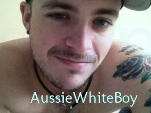 AussieWhiteBoy