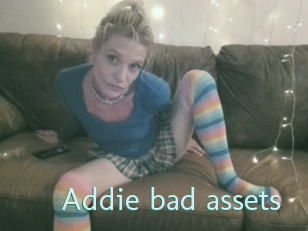 Addie_bad_assets