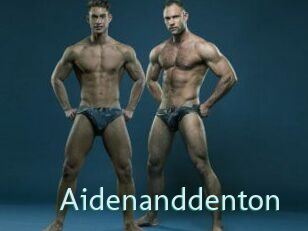 Aidenanddenton