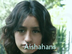 Aishahans