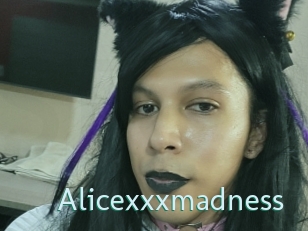 Alicexxxmadness