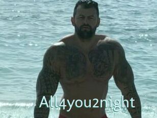 All4you2night
