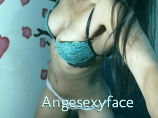 Angesexyface