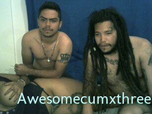 Awesomecumxthree