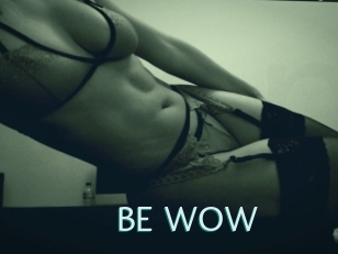 BE_WOW