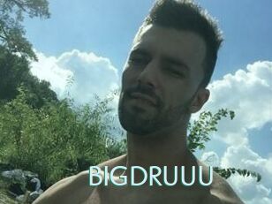 BIGDRUUU