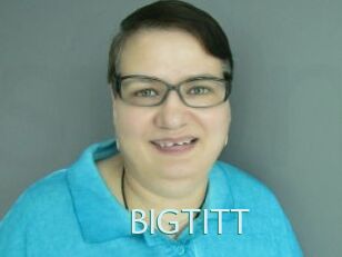 BIGTITT