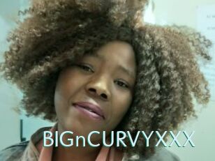 BIGnCURVYXXX