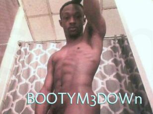 BOOTYM3DOWn