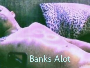 Banks_Alot