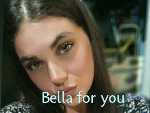 Bella_for_you