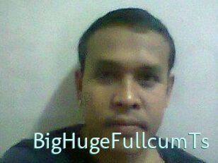 BigHugeFullcumTs