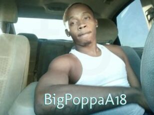 BigPoppaA18