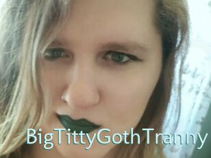 BigTittyGothTranny