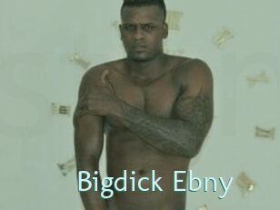 Bigdick_Ebny