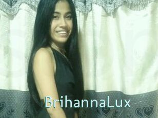 BrihannaLux