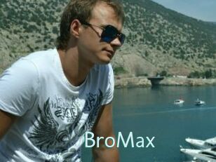 BroMax