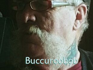Buccuroobob