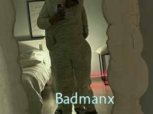 Badmanx