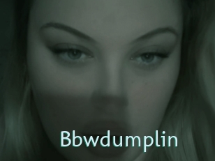 Bbwdumplin