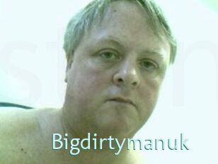 Bigdirtymanuk