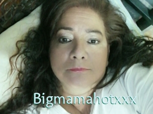 Bigmamahotxxx