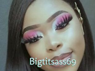 Bigtitsass69