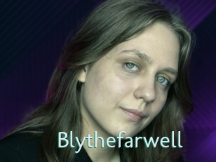 Blythefarwell