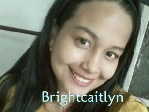 Brightcaitlyn