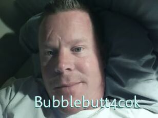 Bubblebutt4cok