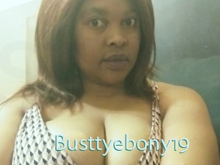 Busttyebony19