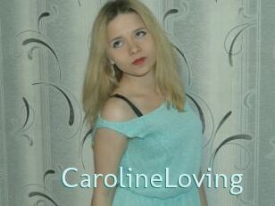 CarolineLoving