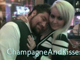 ChampagneAndKisses