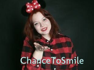 ChanceToSmile