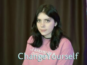 ChangeYourself