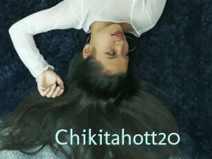 Chikitahott20