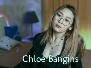 Chloe_Bangins