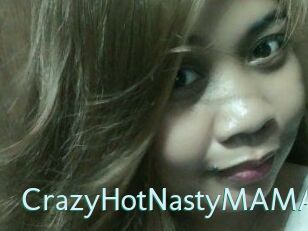 CrazyHotNastyMAMA