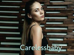 Carelessbaby