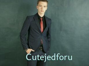 Cutejedforu