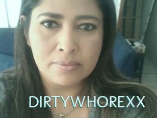 DIRTYWHOREXX