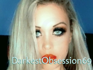 DarkestObsession69