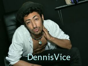 DennisVice