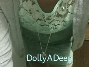DollyADeep
