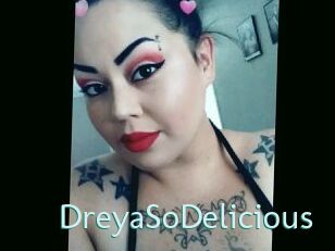 DreyaSoDelicious