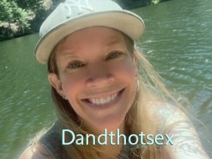 Dandthotsex